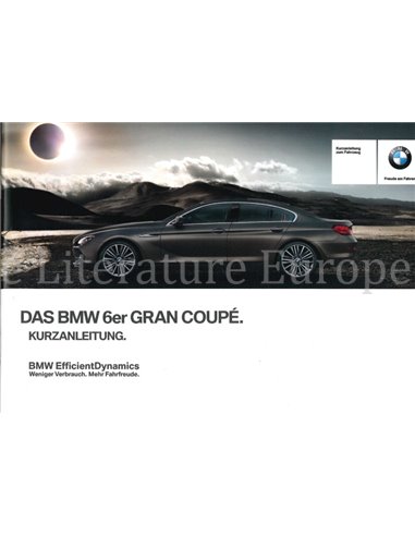 2012 BMW 6 SERIE GRAN COUPE VERKORT INSTRUCTIEBOEKJE DUITS