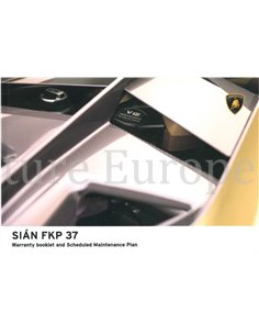 2020 LAMBORGHINI SIAN FKPO 37 MAINTENANCE & WARRANTY MANUAL