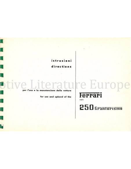 1955 - 1958 FERRARI 250 GRANTURISMO INSTRUCTIEBOEKJE 