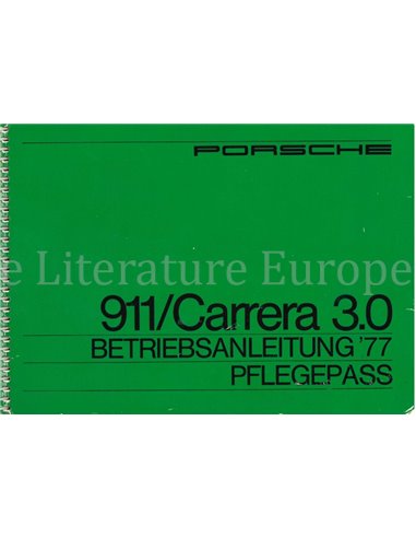 1977 PORSCHE 911 + CARRERA 3.0 INSTRUCTIEBOEKJE + SERVICEBOEKJE DUITS