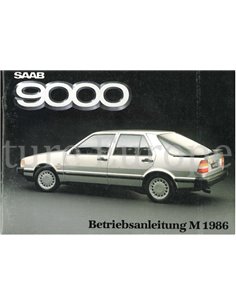 1986 SAAB 9000 BETRIEBSANLEITUNG DEUTSCH