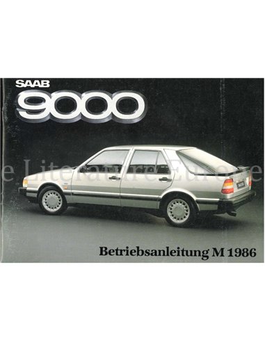 1986 SAAB 9000 BETRIEBSANLEITUNG DEUTSCH