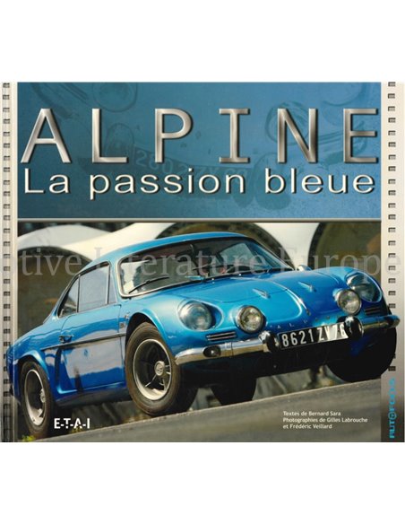 ALPINE - LA PASSION BLEUE - BOOK
