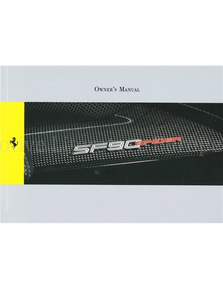 2021 FERRARI SF90 SPIDER OWNERS MANUAL ENGLISH