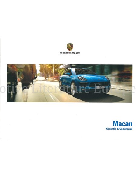 2015 PORSCHE MACAN GARANTIE & ONDERHOUD NEDERLANDS