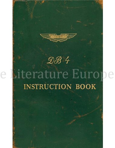 1958 ASTON MARTIN DB4 BETRIEBSANLEITUNG ENGLISCH