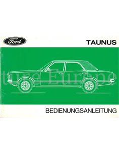 1974 FORD TAUNUS BEDIENUNGSANLEITING DEUTSCH