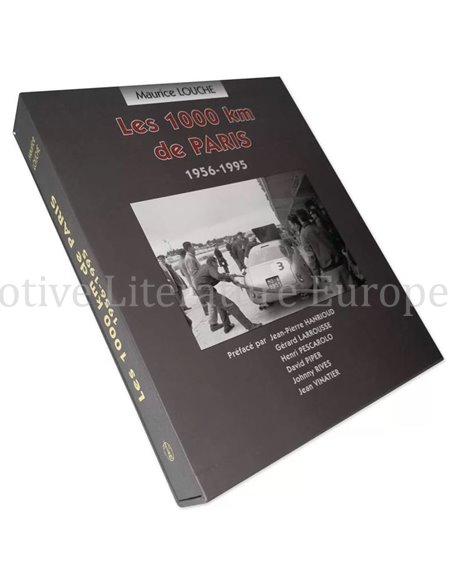 LES 1000KM DE PARIS 1956-1995 BOOK BY MAURICE LOUCHE