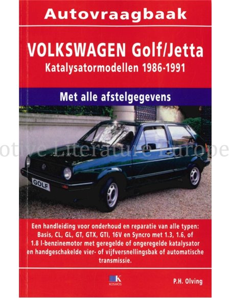 1986 - 1990 VOLKSWAGEN GOLF/JETTA PETROL WORKSHOP MANUAL DUTCH