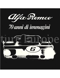 ALFA ROMEO - 70 ANNI DI IMMAGINI - BOEK