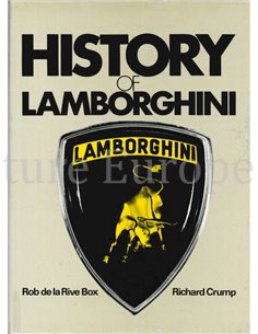 HISTORY OF LAMBORGHINI - ROB DE LA RIVE BOX / RICHARD CRUMP - BOEK
