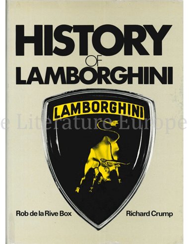 HISTORY OF LAMBORGHINI - ROB DE LA RIVE BOX / RICHARD CRUMP - BOEK