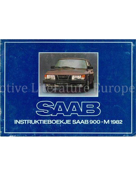 1982 SAAB 900 INSTRUCTIEBOEKJE NEDERLANDS