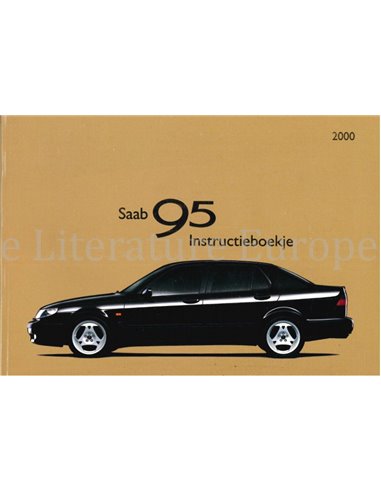 2000 SAAB 9-5 BETRIEBSANLEITUNG NIEDERLÄNDISCH