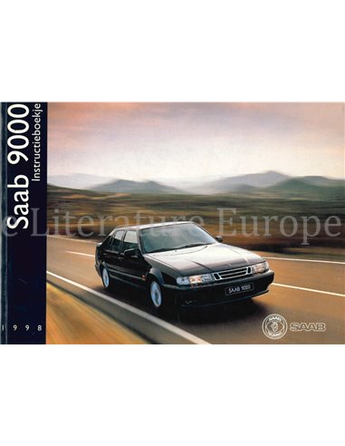 1998 SAAB 9000 BETRIEBSANLEITUNG NIEDERLÄNDISCH