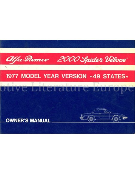 1977 ALFA ROMEO 2000 SPIDER VELOCE BETRIEBSANLEITUNG ENGLISCH (USA)