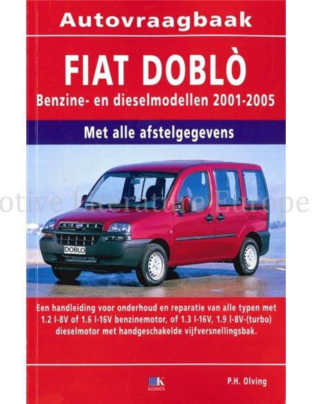 2001 - 2005 FIAT DOBLO BENZINE / DIESEL VRAAGBAAK NEDERLANDS