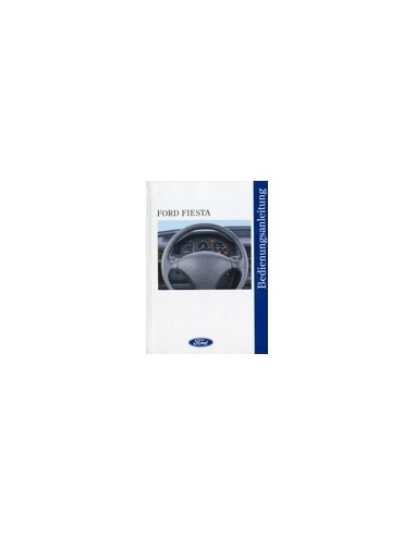 1 deutsche Betriebsanleitung Ford Fiesta  Handbuch Ausgabe 1994 
