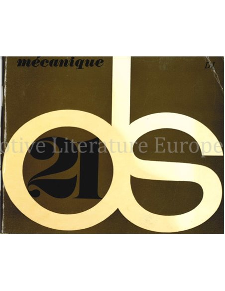 1966 CITROEN DS 21 MECHANIQUE OWNERS MANUAL FRENCH