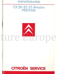 1985 CITROEN CX PRESTIGE OWNERS MANUAL DUTCH