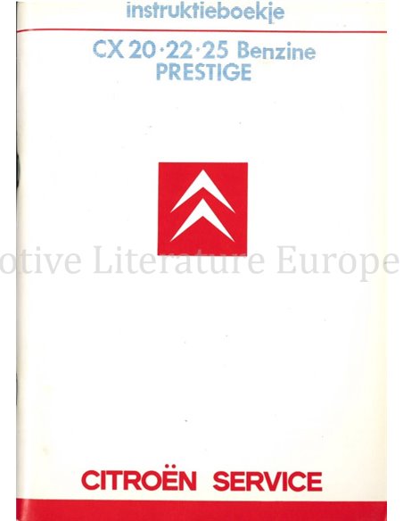 1985 CITROEN CX PRESTIGE BETRIEBSANLEITUNG NIEDERLÄNDISCH