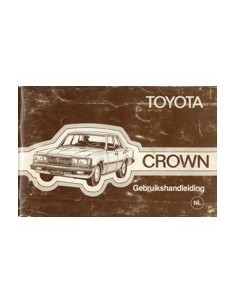 1981 TOYOTA CROWN INSTRUCTIEBOEKJE NEDERLANDS