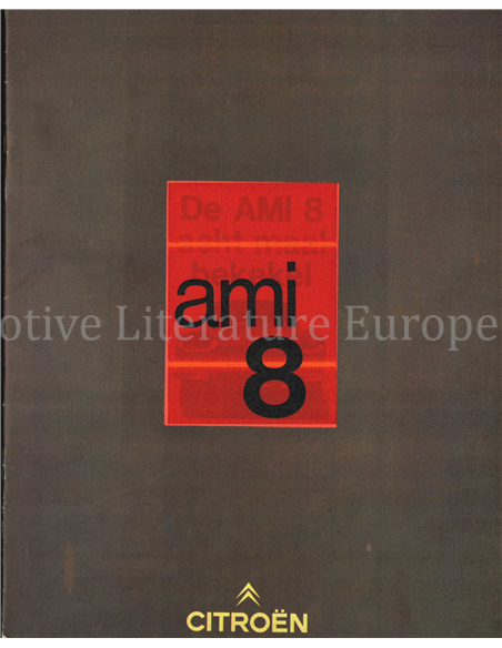 197? CITROEN AMI 8 BROCHURE DUTCH