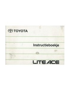 1990 TOYOTA LITE ACE INSTRUCTIEBOEKJE NEDERLANDS