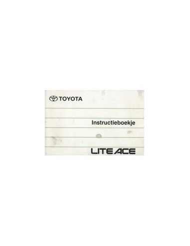 1990 TOYOTA LITE ACE INSTRUCTIEBOEKJE NEDERLANDS