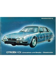 1982 CITROEN CX DIESEL BETRIEBSANLEITUNG DEUTSCH