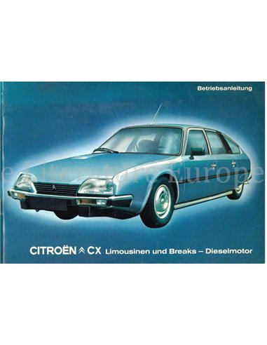 1982 CITROEN CX DIESEL BETRIEBSANLEITUNG DEUTSCH