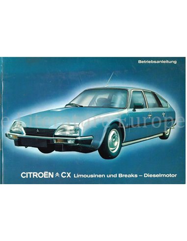 1982 CITROEN CX DIESEL INSTRUCTIEBOEKJE DUITS