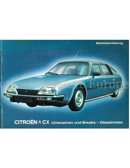 1982 CITROEN CX DIESEL INSTRUCTIEBOEKJE DUITS