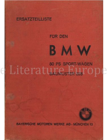 1938 BMW 328 SPORT-WAGEN SPARE PARTS CATALOG GERMAN