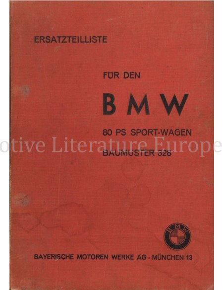 1938 BMW 328 SPORT-WAGEN ONDERDELENHANDBOEK DUITS