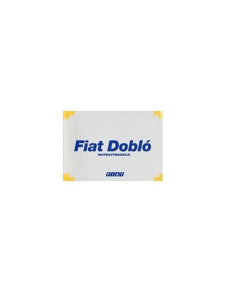 2001 FIAT DOBLO INSTRUCTIEBOEKJE NEDERLANDS