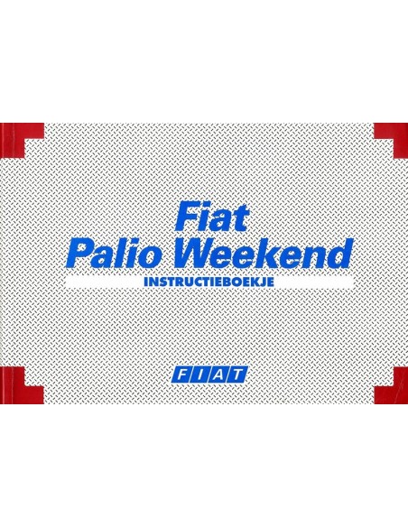 1997 FIAT PALIO WEEKEND INSTRUCTIEBOEKJE NEDERLANDS