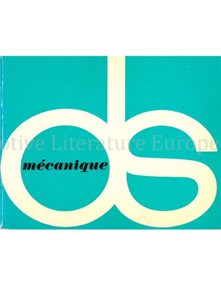 1963 CITROEN DS 19 MECHANIQUE OWNERS MANUAL FRENCH
