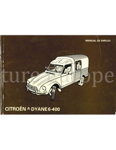 1981 CITROEN DYANE 6/400 BETRIEBSANLEITUNG SPANISCH