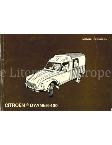 1981 CITROEN DYANE 6/400 BETRIEBSANLEITUNG SPANISCH
