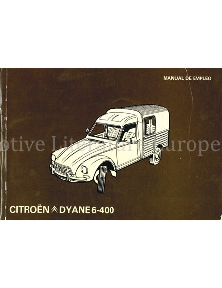 1981 CITROEN DYANE 6/400 BETRIEBSANLEITUNG SPANISCH