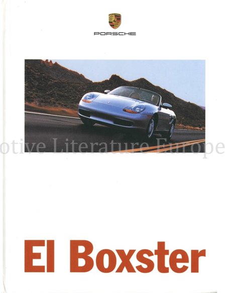 1999 PORSCHE BOXSTER HARDCOVER BROCHURE SPAANS