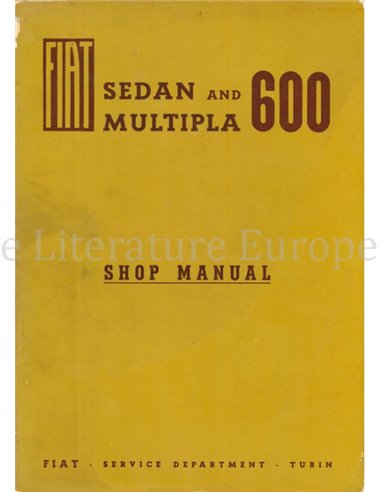 1958 FIAT 600 SEDAN & MULTIPLA WERKPLAATSHANDBOEK ENGELS