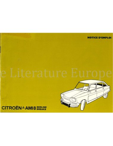 1975 CITROËN AMI8 INSTRUCTIEBOEKJE FRANS