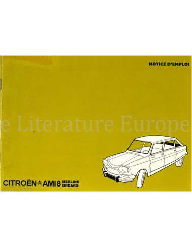 1975 CITROËN AMI8 OWNERS MANUAL FRENCH