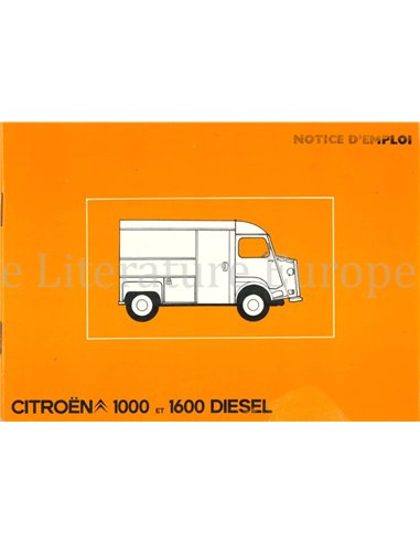 1977 CITROËN HZ 1000 / HY 1600 OWNERS MANUAL FRENCH