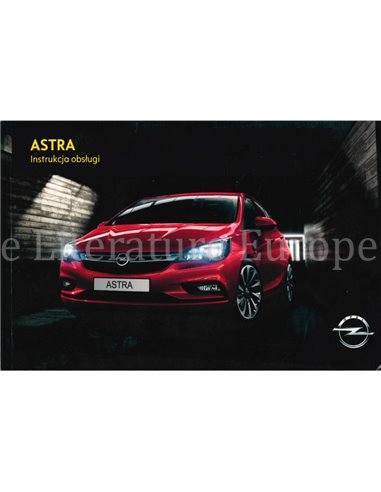2017 OPEL ASTRA OWNERS MANUAL POLISH