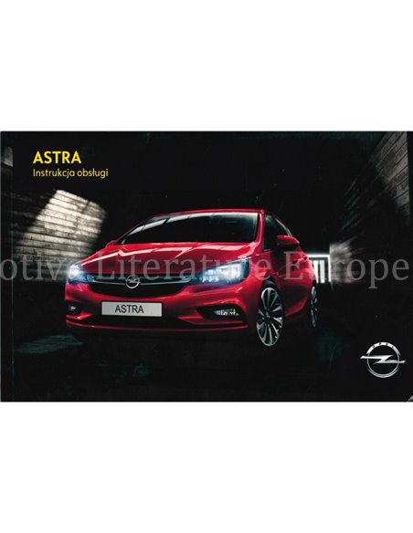 2017 OPEL ASTRA INSTRUCTIEBOEKJE POOLS