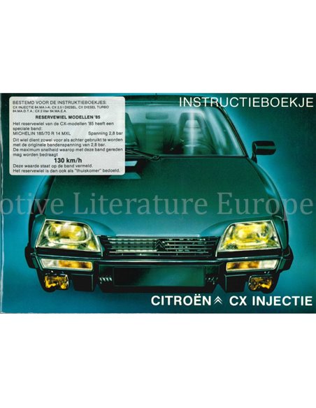 1985 CITROËN CX 25 GTI TURBO BETRIEBSANLEITUNG NIEDERLÄNDISCH