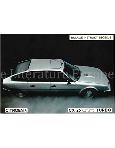 1985 CITROËN CX 25 GTI TURBO INSTRUCTIEBOEKJE NEDERLANDS